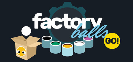工厂球出动!/Factory Balls Go!