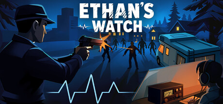 伊桑的守望/Ethan’s Watch