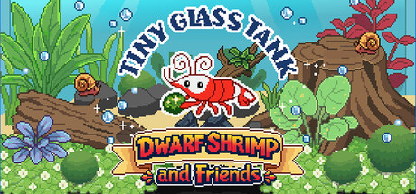 迷你玻璃缸：观赏虾和朋友们/Tiny Glass Tank: Dwarf Shrimp and Friends