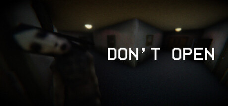 别开门/DON’T OPEN