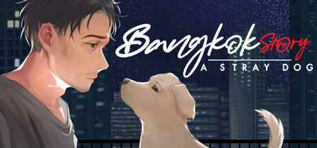 曼谷故事：一只流浪狗/Bangkok Story: A Stray Dog