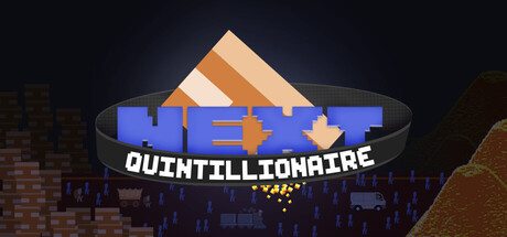 下一个五千万富翁/Next Quintillionaire