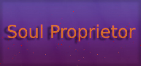 灵魂主人/Soul Proprietor