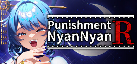 惩罚娘娘Ｒ/Punishment NyanNyan R