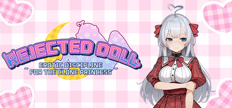 废案少⼥~克隆千⾦的调教⽣活/Rejected Doll ~ Erotic Discipline for the Clone Princess