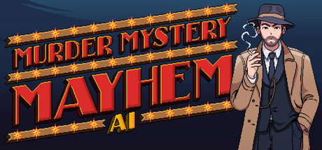谋杀谜案：混乱AI/Murder Mystery Mayhem AI