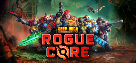 深岩银河：异动核心/Deep Rock Galactic: Rogue Core