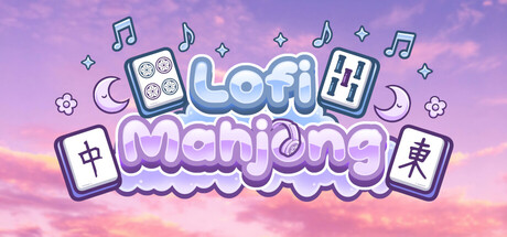 Lofi 麻将/🌸 Lofi Mahjong 🌸