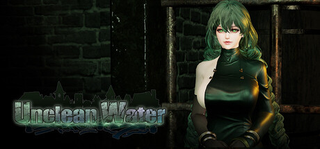 秽水/Unclean Water