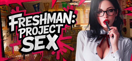 大一新生：欲望计划/FRESHMAN: Project SEX 🔞