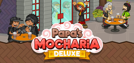老爹摩卡咖啡店豪华版/Papa’s Mocharia Deluxe