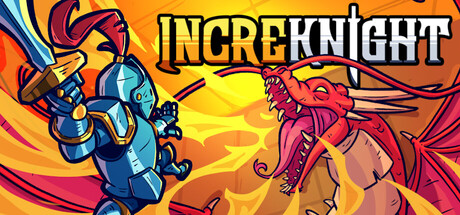 渐进骑士/IncreKnight