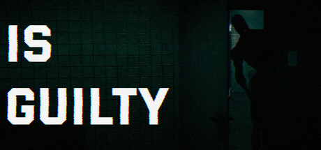 有罪/Is Guilty