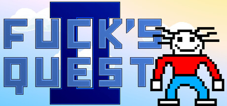 Fuck’s Quest II