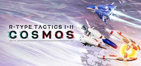 R-Type战略版 1&2 宇宙/R-Type Tactics I • II Cosmos