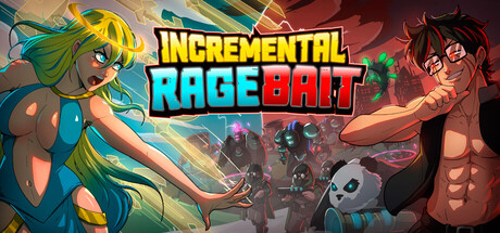 激怒诱饵/Incremental Ragebait