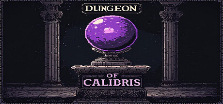 卡利布里斯地牢：恶魔宝珠/Dungeon of Calibris: Demon Orb