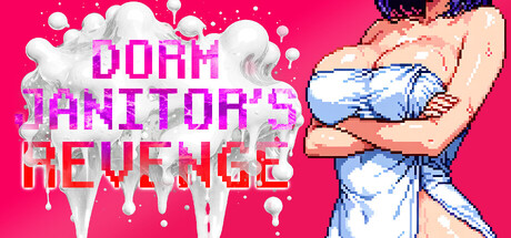 宿舍清洁工的复仇/Dorm Janitor’s Revenge
