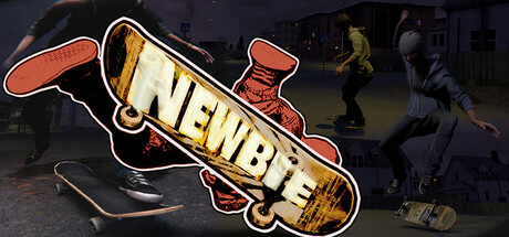 新手：成为一名滑板运动员/Newbie: Become a Skateboarder