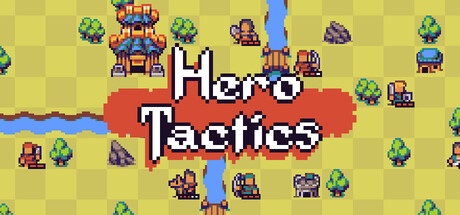 英雄战术/Hero Tactics