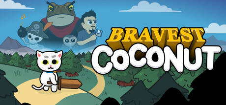 最勇敢的椰子/Bravest Coconut