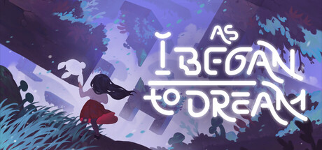 当我开始做梦/As I Began to Dream
