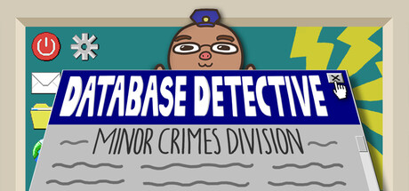 数据库侦探：轻罪科/Database Detective: Minor Crimes Division