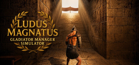 伟大的角斗场:角斗士经理模拟器/Ludus Magnatus: Gladiator Manager Simulator